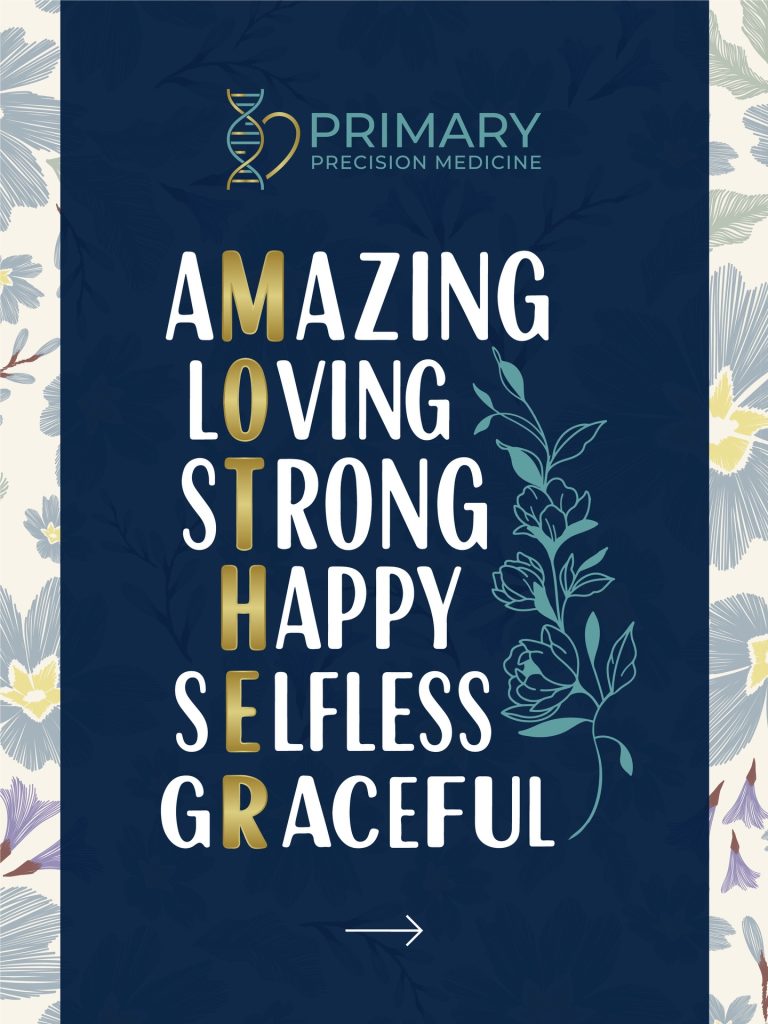 Happy Mother’s Day from Primary Precision Medicine